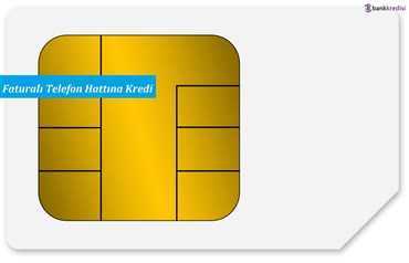 Faturalı Telefon Hattına Kredi